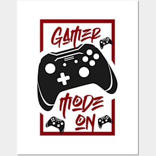 gamer mode on, Gift Gaming Posters and Art